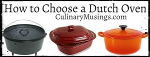 Choosing A Dutch Oven For Camping Or Kitchen